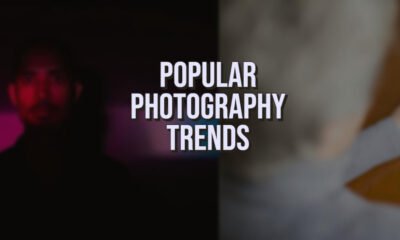 Popular Photography Trends