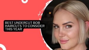 50 Best Undercut Bob Haircuts To Consider This Year