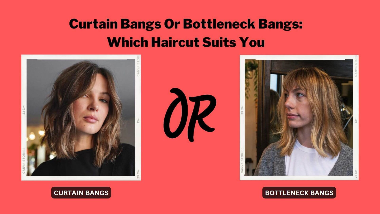 Curtain Bangs Or Bottleneck Bangs Which Haircut Suits You